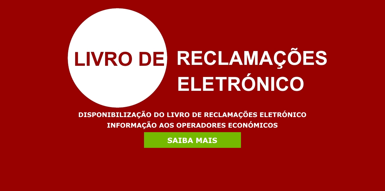 Disponibilização do Livro de Reclamações Eletrónico - Informação aos Operadores Económicos