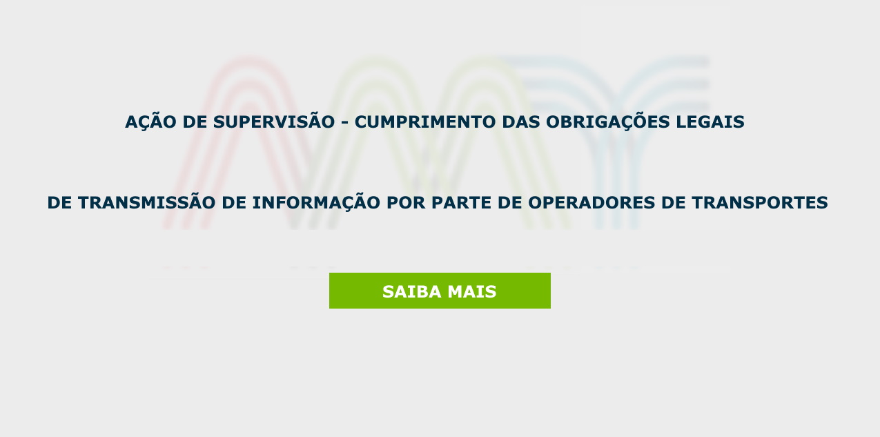 Ação de Supervisão - Cumprimento das Obrigações Legais de Transmissão de Informação por parte dos operadores de transportes