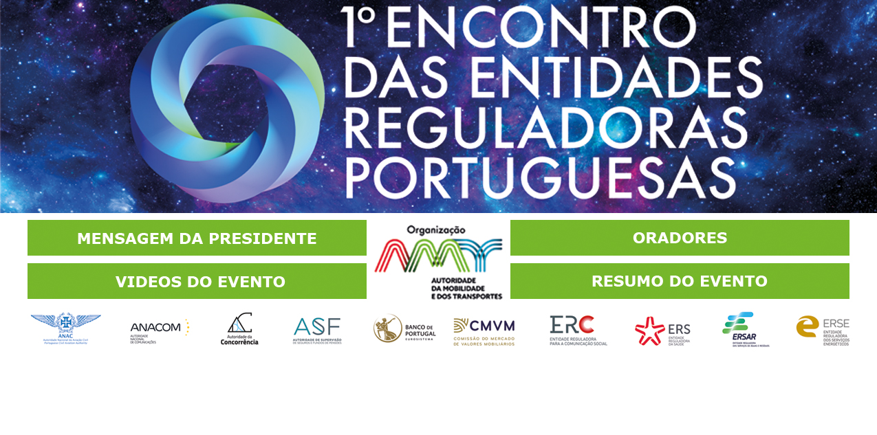 Primeiro Encontro das Entidades Reguladoras Portuguesa